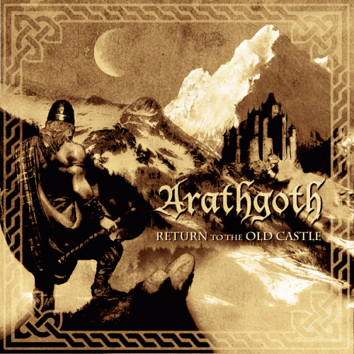 Arathgoth : Return to the Old Castle Arathgoth : Return to the Old Castle